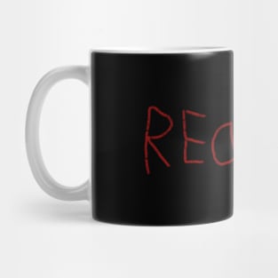 REDRUM Mug